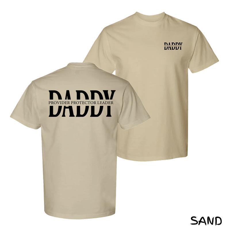 Daddy Provider Protector Leader T-Shirt – Minimalist Statement Graphic Tee, Soft Cotton Menswear, Perfect Gift For Dads & Husbands