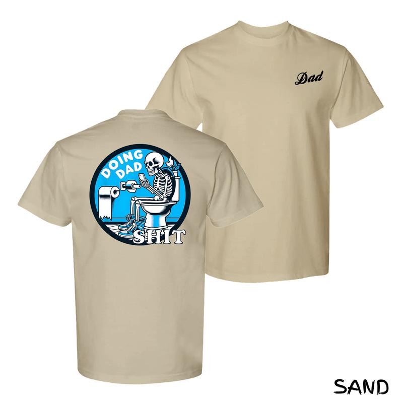 Doing Dad Shit T-Shirt – Hilarious Skeleton Bathroom Graphic Tee, Soft Cotton Fit Streetwear Menswear, Perfect Gift For For Dads