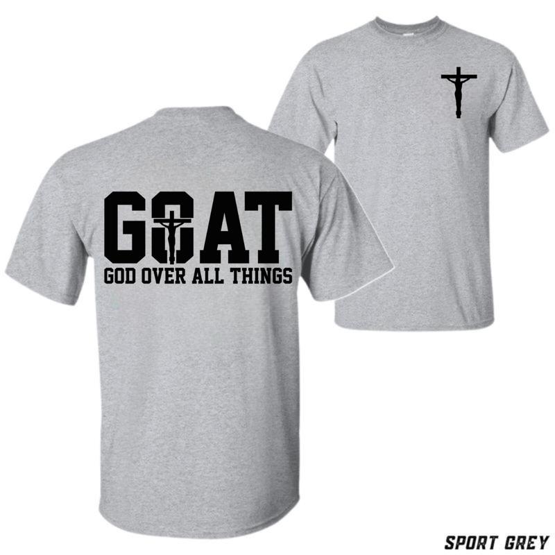 GOAT God Over All Things T-Shirt – Bold Christian Unisex Tee with Jesus Cross Design for Faith-Driven Believers Menswear Tops