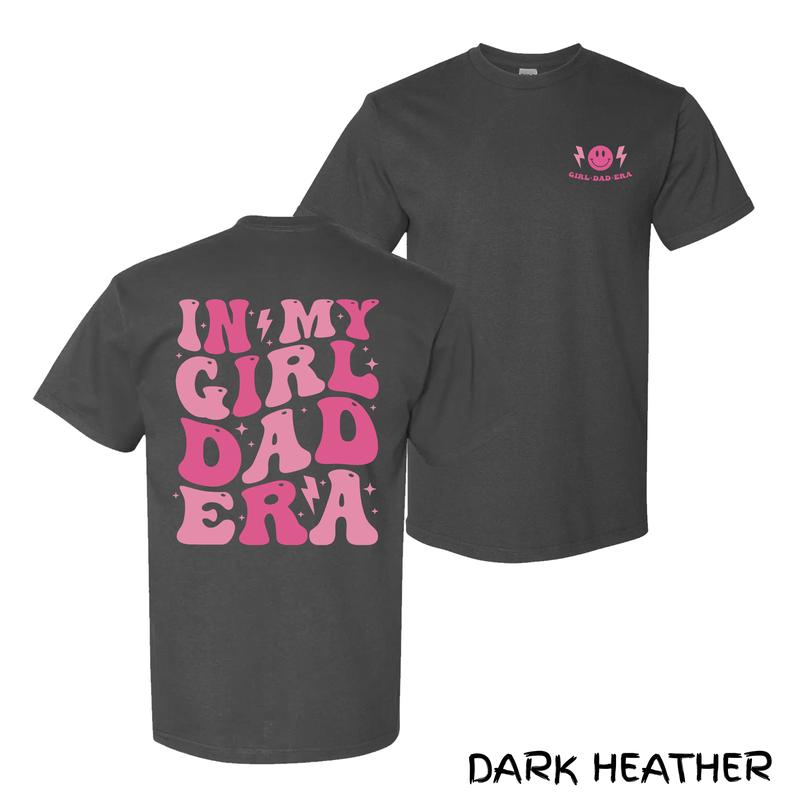 In My Girl Dad Era T-Shirt – Bold Retro Pink Graphic Cotton Streetwear Menswear Tee, Soft Unisex Fit For Proud Girl Dads, Perfect Gift For Men & Women