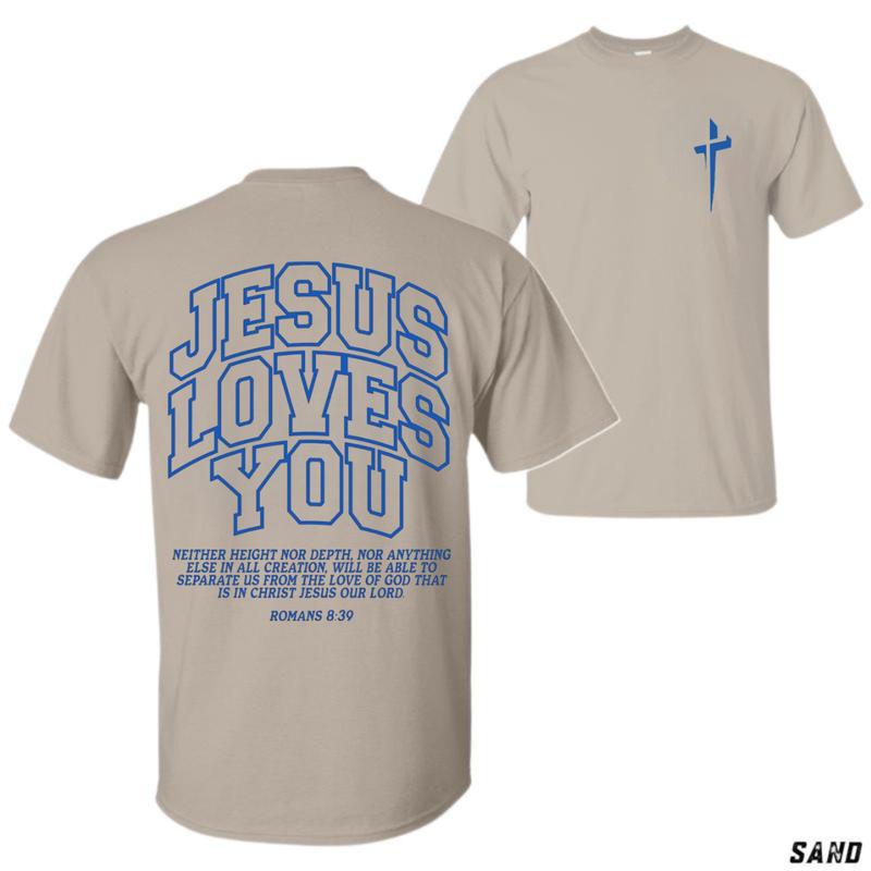 Jesus Loves You T-Shirt – Unisex Christian Shirt with Romans 839 Bible Verse, Inspirational Faith Tee for Everyday Wear Menswear Tops