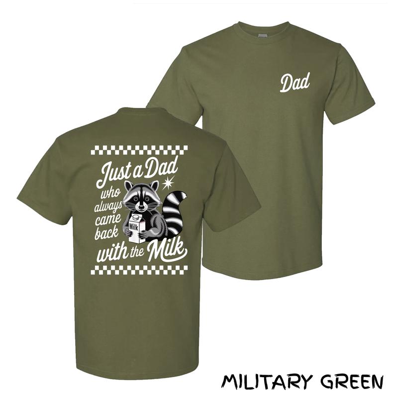 Just A Dad Who Always Came Back With The Milk T-Shirt – Funny Raccoon Graphic With Vintage Milk Carton Style, Streetwear For Loyal & Cool Dads, Cotton Menswear For Family Jokes & Chill Vibes, Unisex Fit With Humor Twist