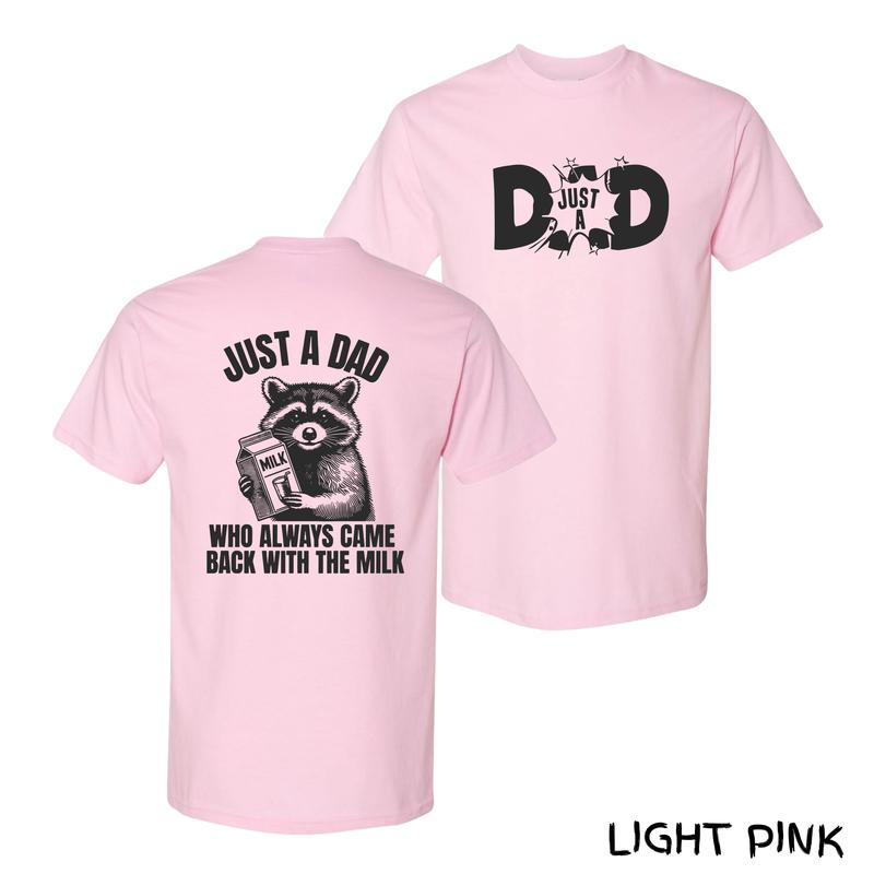 Just A Dad Who Came Back With The Milk T-Shirt – Funny Raccoon Milk Carton Graphic Back & Bold Dad Logo Front, Meme Streetwear For Loyal Dads & Joke-Loving Sons, Cotton Menswear With Classic Fit, Perfect Gift For Men & Father