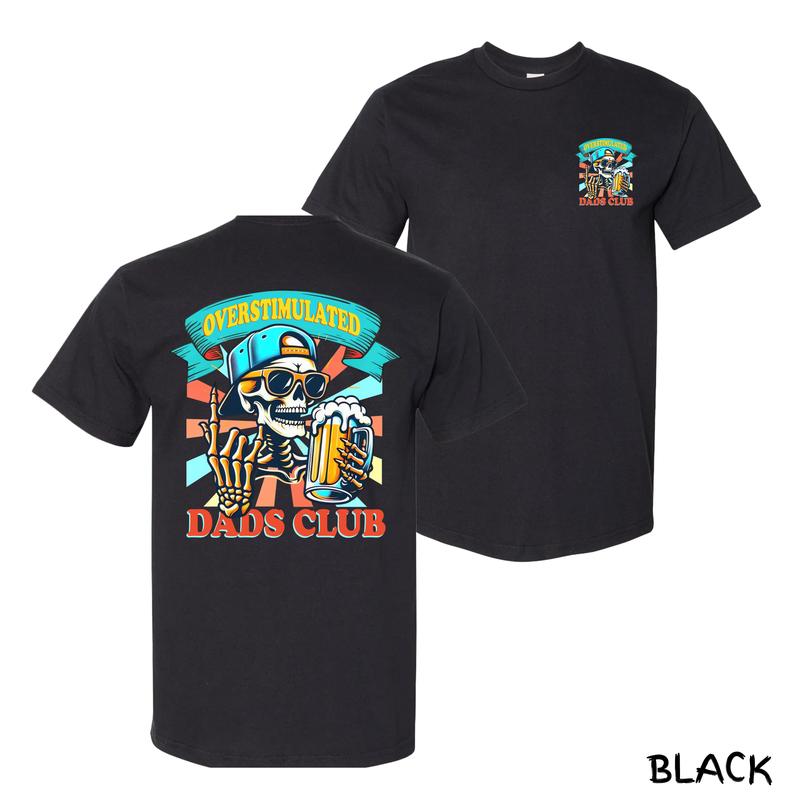 Overstimulated Dads Club T-Shirt – Bold Skeleton Drinking Beer Graphic With Neon Sunglasses & Snapback, Streetwear For Tired Legends & Cool Dads, Cotton Menswear For BBQs & Beer Runs, Unisex Fit With Laid-Back Vibe