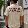 Wanna Be My Cardio Respectfully Shirt, Funny Flirty Quote T-Shirt/Sweatshirt/Hoodie, Sarcastic Dating Humor Graphic Tee, Viral Adult Meme Outfit, Funny Relationship Gift for Women and Men - HUNTWEAR SHOP